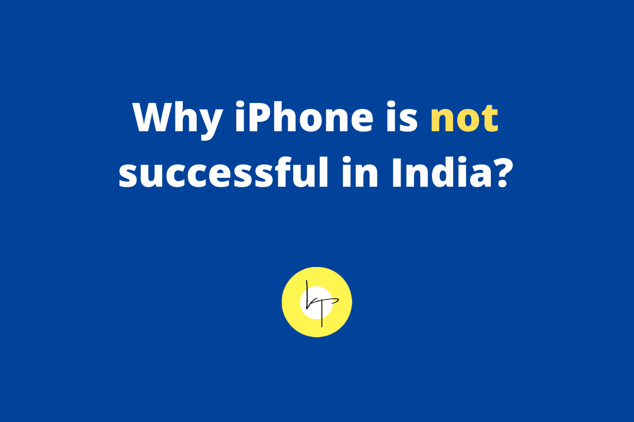 Reasons why iPhone is not successful in India