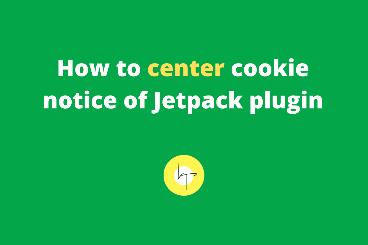 How to center cookie text notice of Jetpack plugin