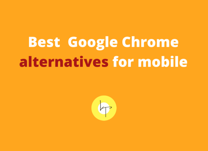 Best alternatives to Google Chrome for iPhone and Android