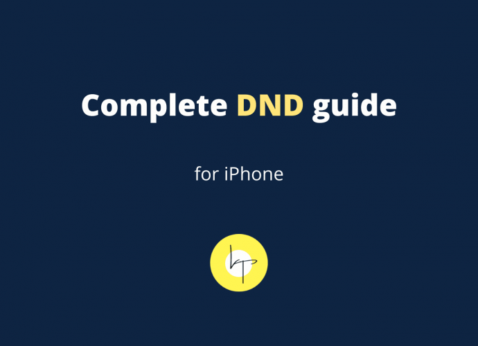 iPhone Do Not Disturb Complete Guide