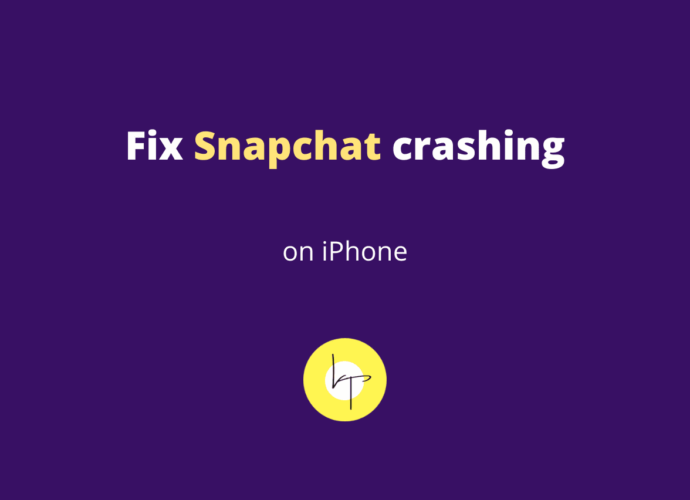 How to fix Snapchat crashing on iPhone
