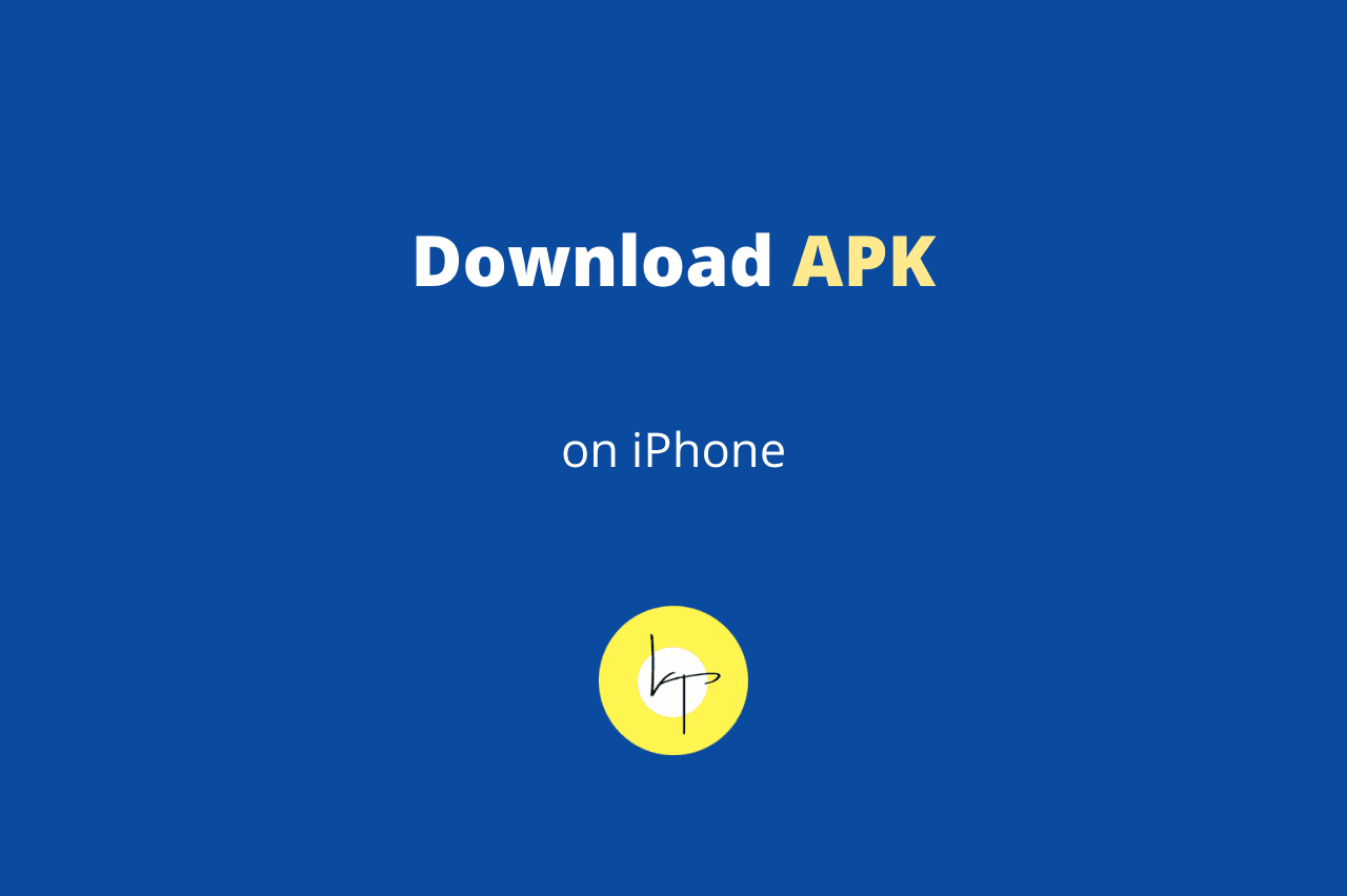 How to Download APK on iPhone