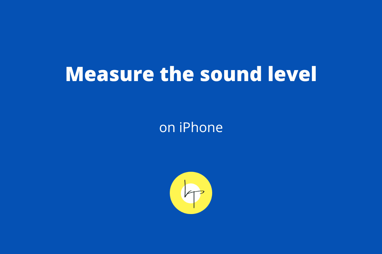 Measure sound level around you using iPhone
