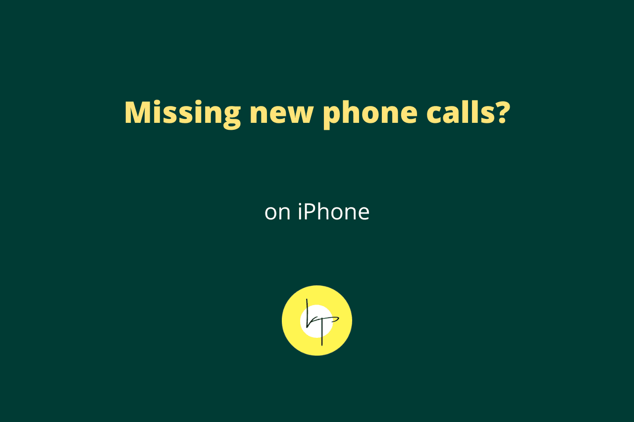 Missing new phone calls on iPhone