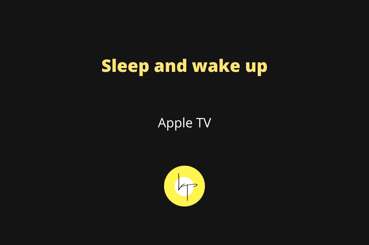 How to put Apple TV to sleep and wake it