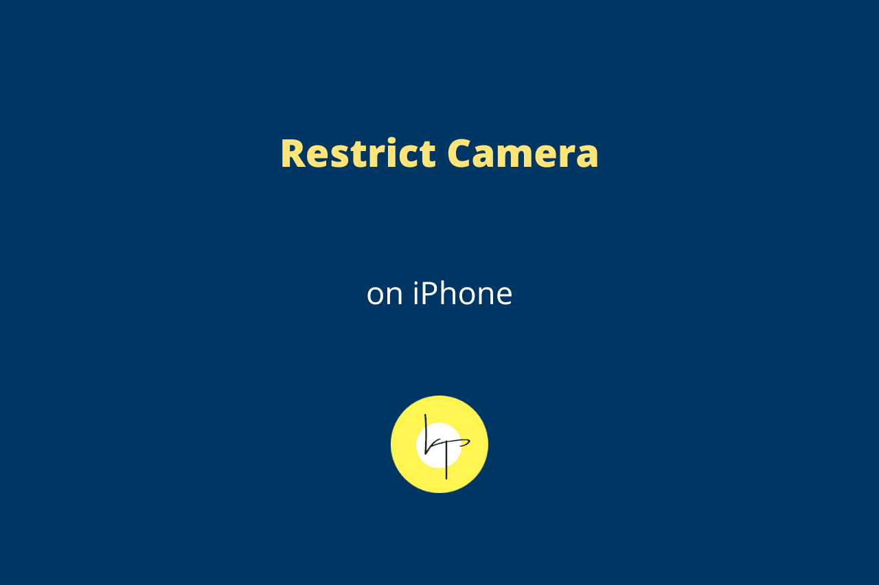 Restrict the camera feature on iPhone